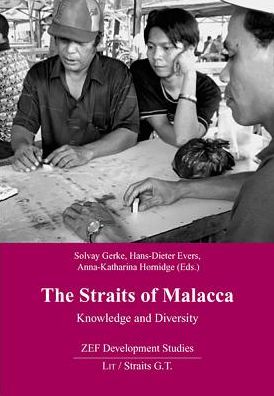 The Straits of Malacca: Knowledge and Diversity