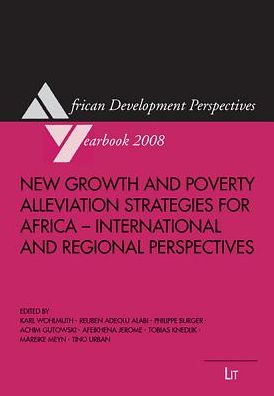 New Growth and Poverty Alleviation Strategies for Africa: International and Regional Perspectives
