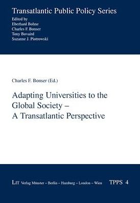Adapting Universities to the Global Society: A Transatlantic Perspective