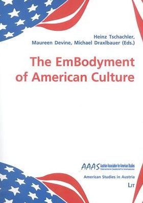 EmBodyment of American Culture