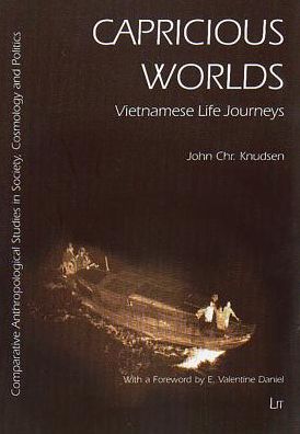 Capricious Worlds: Vietnamese Life Journeys