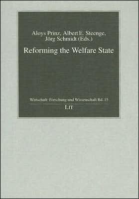 Reforming the Welfare State