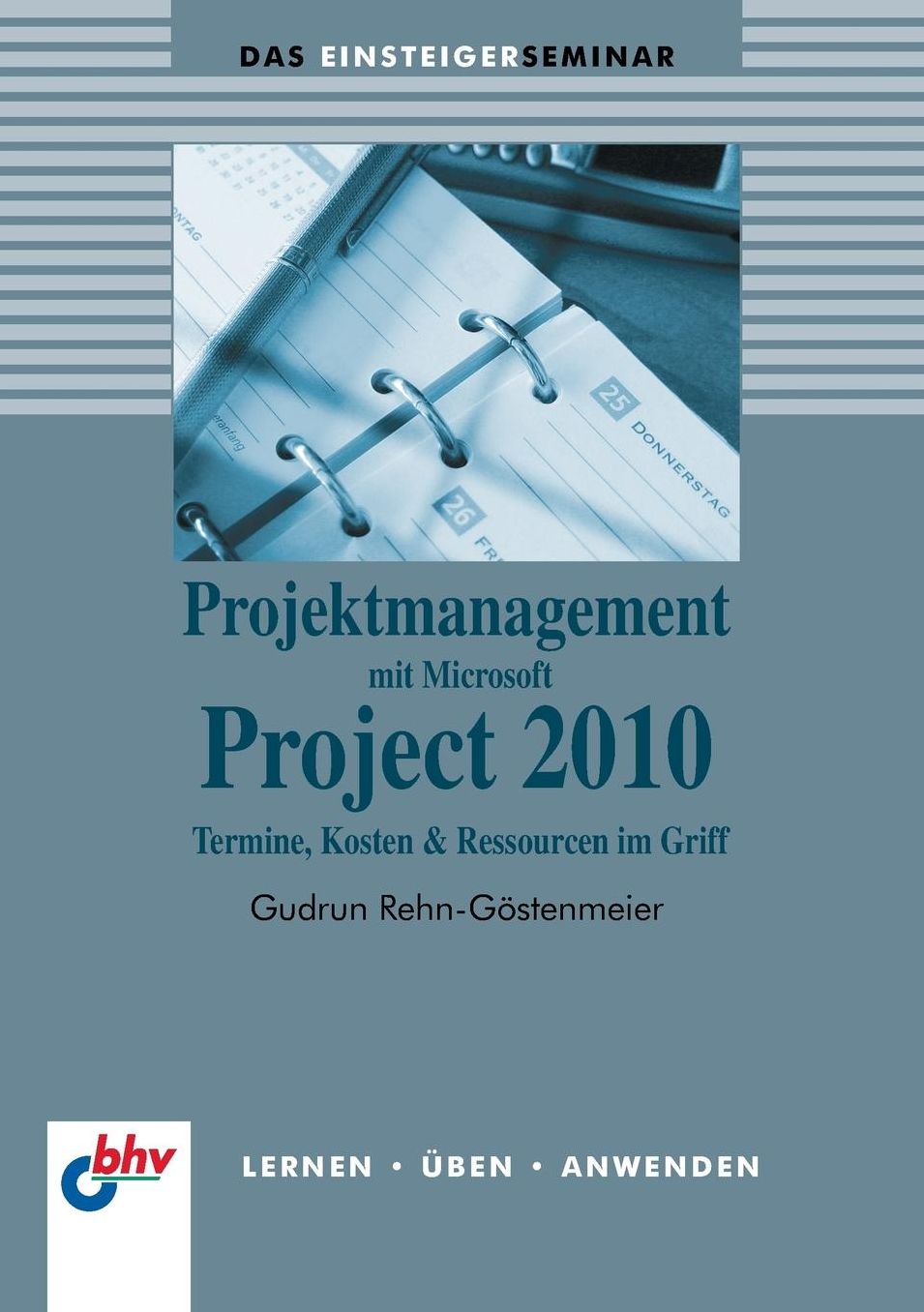 Projektmanagement Mit Microsoft Project 2010