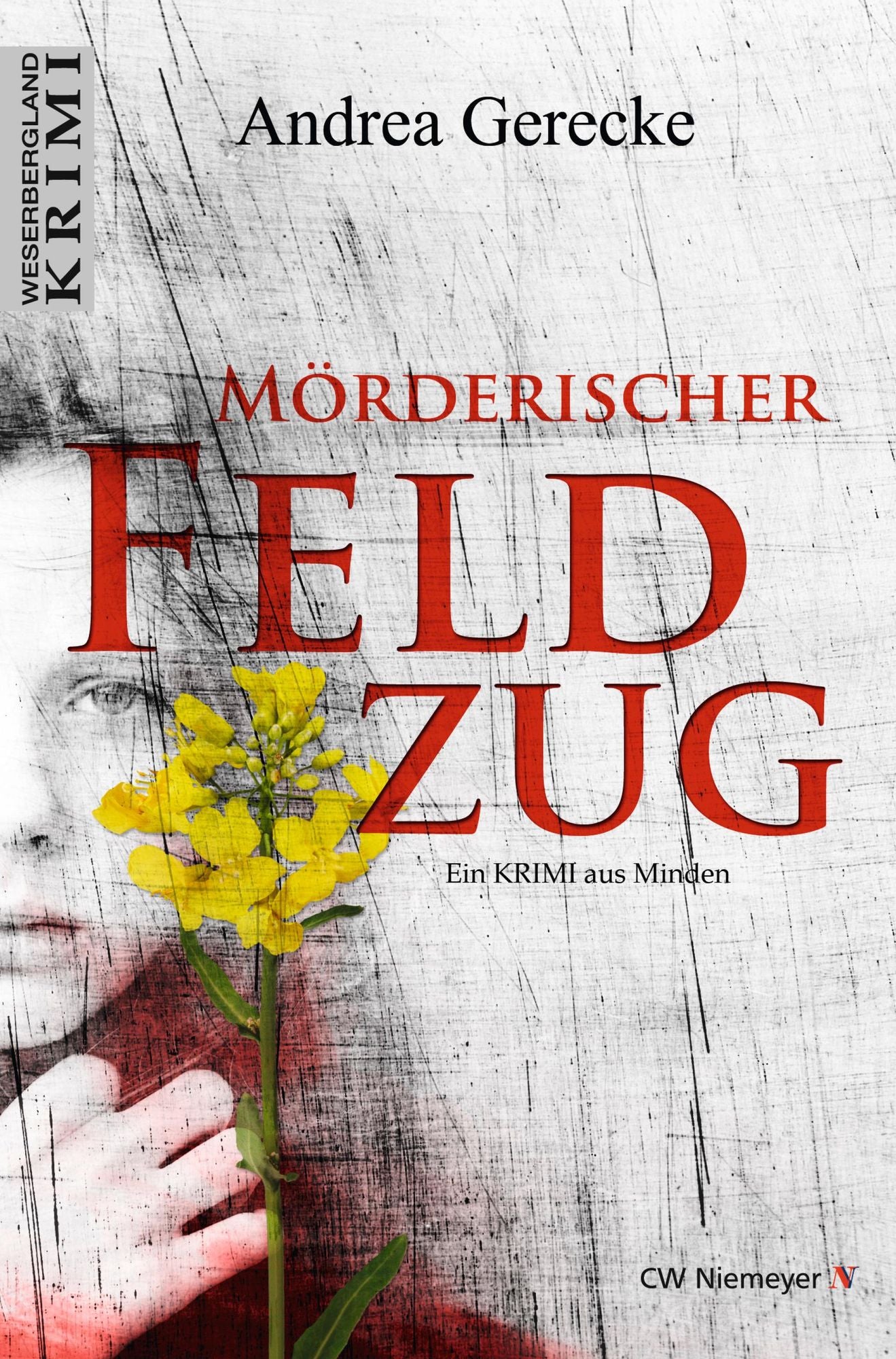 Mörderischer Feldzug: Ein Krimi aus Minden