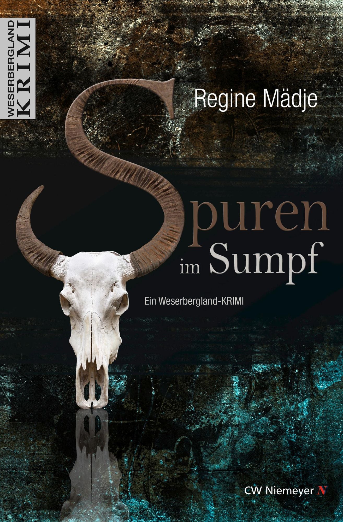 Spuren im Sumpf: Ein Weserbergland-Krimi