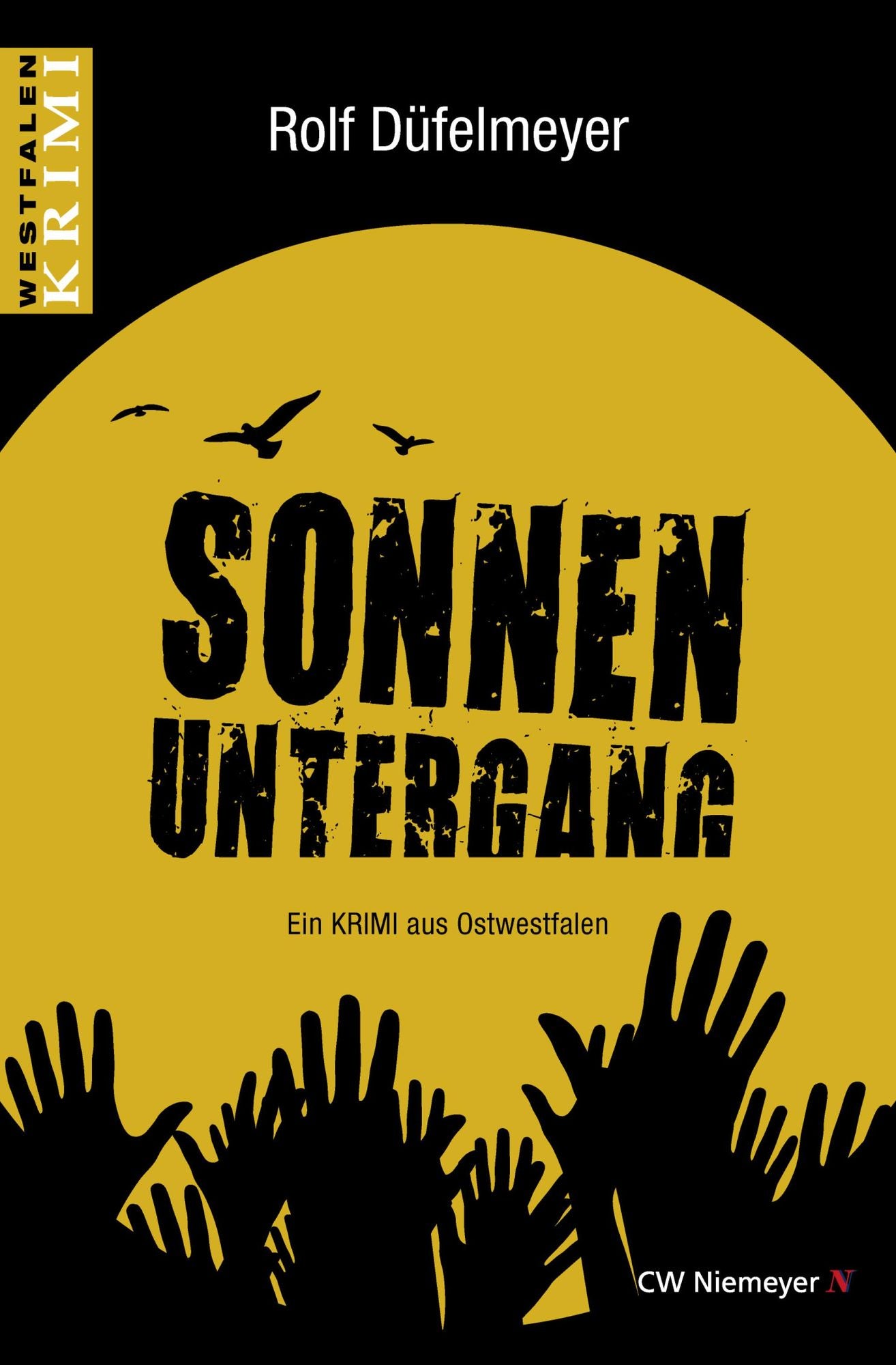 Sonnenuntergang: Ein Krimi aus Ostwestfalen