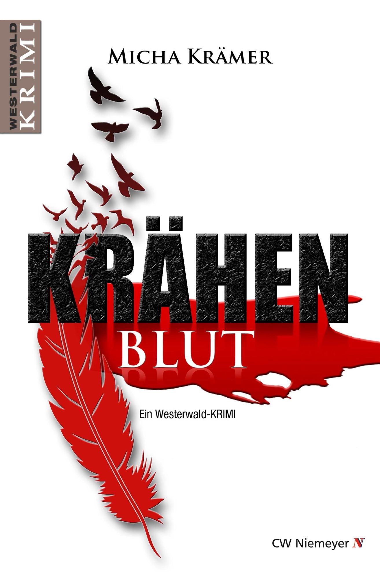 Krähenblut: Ein Westerwald-Krimi