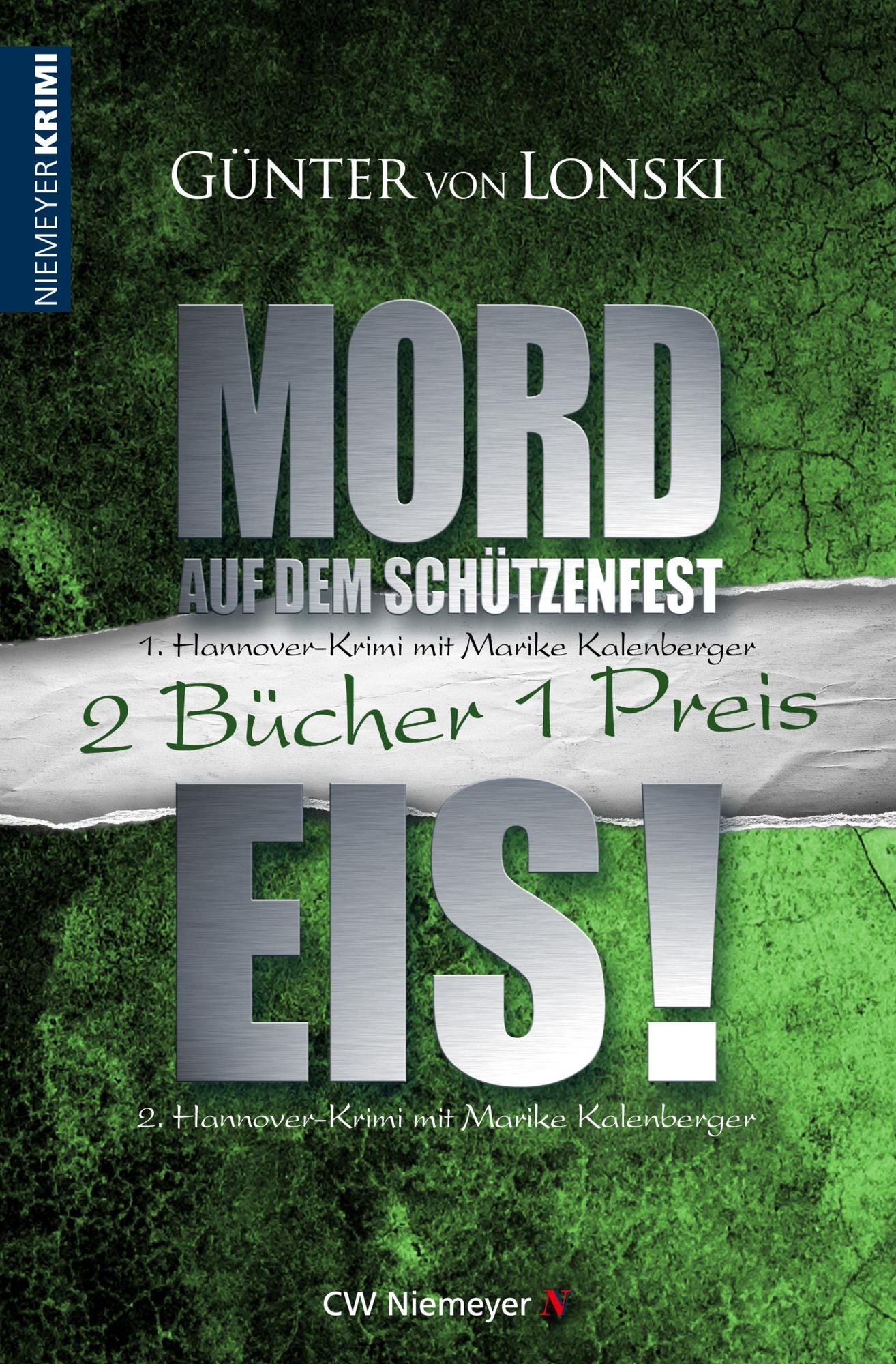 Mord auf dem Schützenfest & Eis!: Zwei Krimis in einem Band
