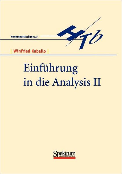 Einfuhrung in die Analysis II