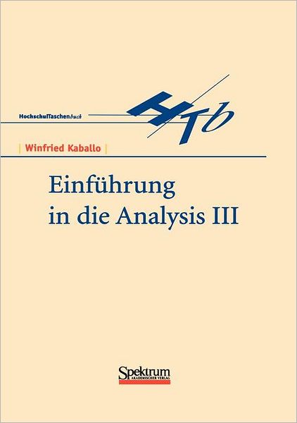 Einfuhrung in die Analysis III