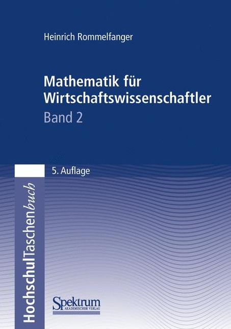 Mathematik fur Wirtschaftswissenschaftler II