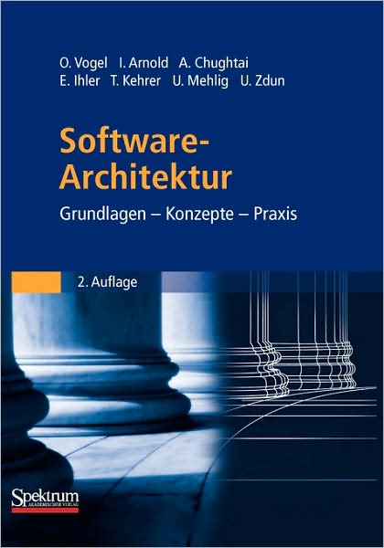 Software-Architektur: Grundlagen - Konzepte - Praxis