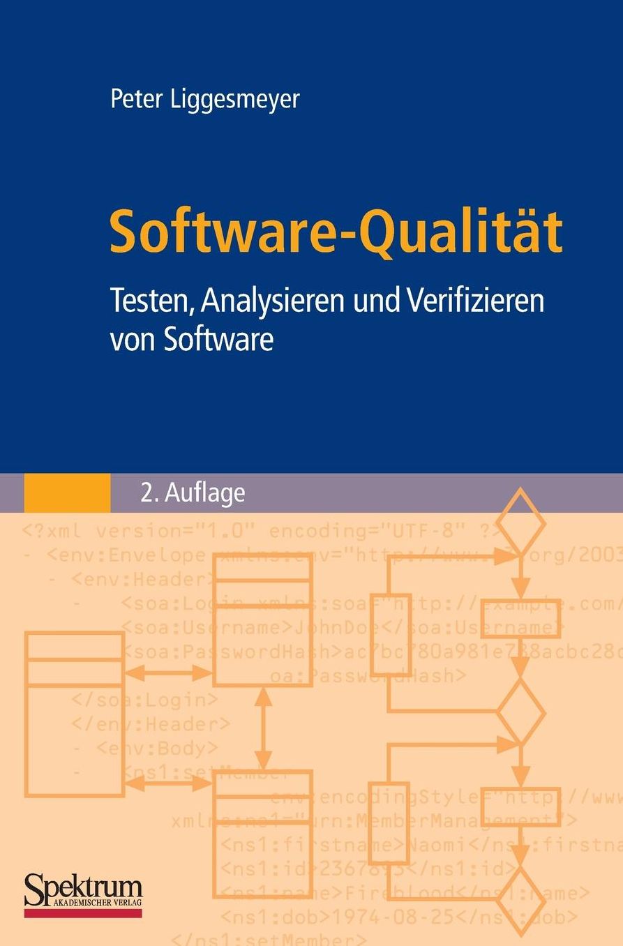 Software-Qualitat: Testen, Analysieren und Verifizieren von Software