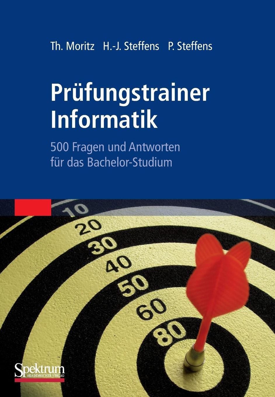 Prufungstrainer Informatik: 500 Fragen und Antworten fur das Bachelor-Studium