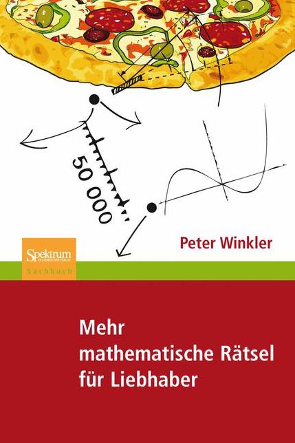 Mehr mathematische Rätsel für Liebhaber