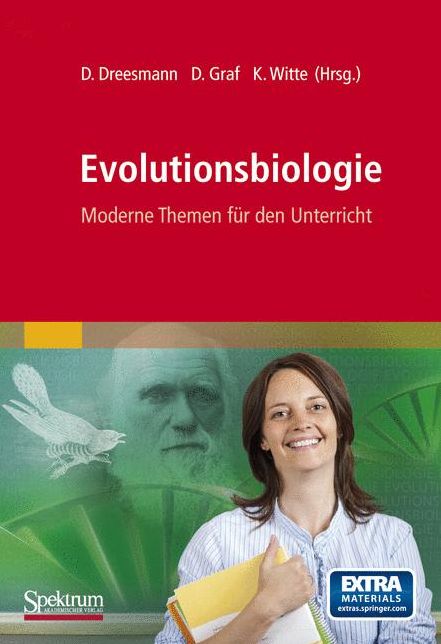 Evolutionsbiologie: Moderne Themen für den Unterricht