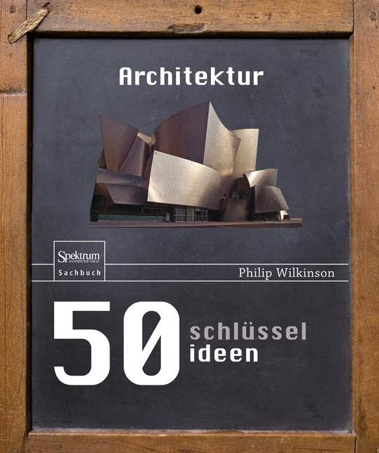 50 Schlusselideen Architektur
