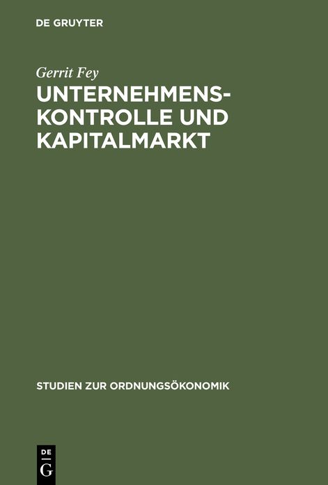 Unternehmenskontrolle und Kapitalmarkt: Die Aktienrechtsreformen von 1965 und 1998 im Vergleich