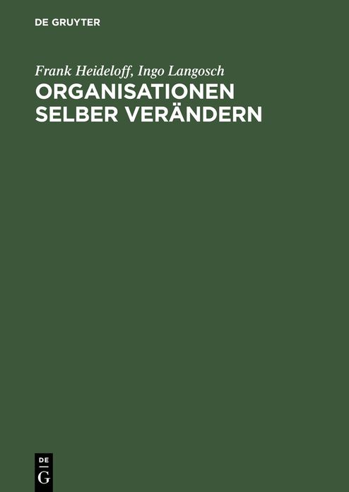 Organisationen selber verandern: Trainingskonzepte und Trainingsunterlagen