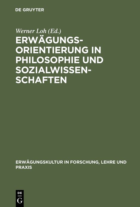 Erwagungsorientierung in Philosophie und Sozialwissenschaften