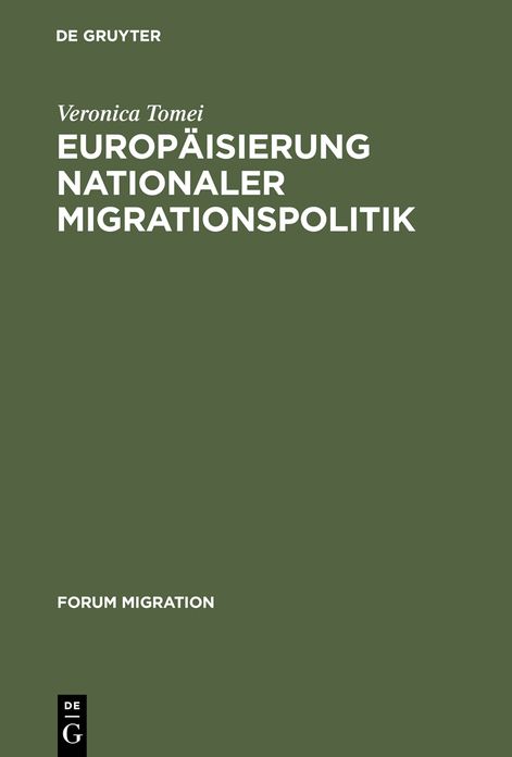 Europaisierung nationaler Migrationspolitik: Eine Studie zur Veranderung von Regieren in Europa