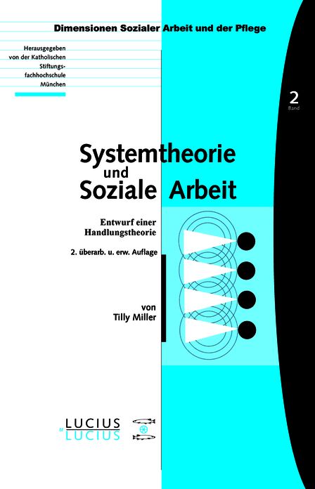 Systemtheorie und soziale Arbeit: Entwurf einer Handlungstheorie