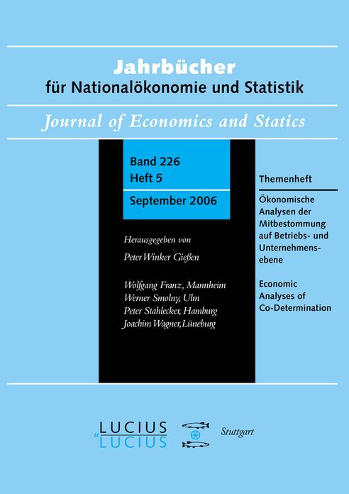 Okonomische Analysen der Mitbestimmung auf Betriebs- und Unternehmensebene: Themenheft Jahrbucher fur Nationalokonomie und Statistik 5/2006