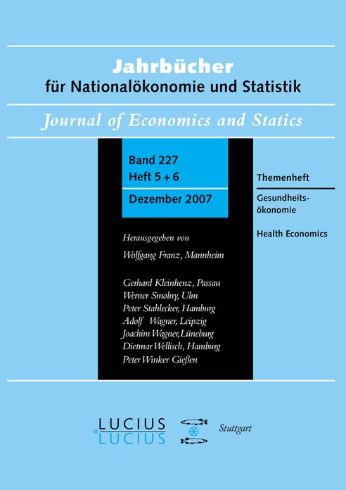 Gesundheitsokonomie / Health Economics: Jahrbucher fur Nationalokonomie und Statistik 5+6/2007 227.Jahrgang, Heft 5/6.2007 Themenheft Jahrbucher fur Nationalokonomie und Statistik Heft 5/6/2007