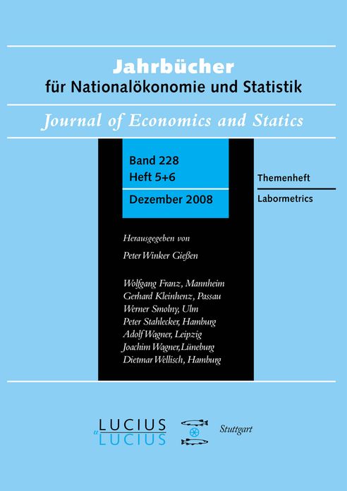 Labormetrics: Sonderausgabe Heft 5+6/Bd. 228 (2008) Jahrbucher fur Nationalokonomie und Statistik