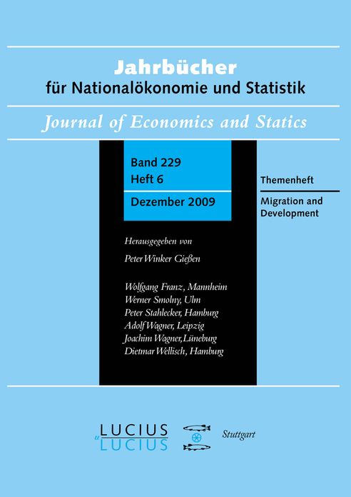 Migration and Development: Sonderausgabe Heft 6/Bd. 229 (2009) Jahrbucher fur Nationalokonomie und Statistik