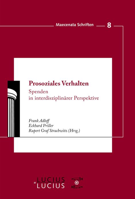 Prosoziales Verhalten: Spenden in interdisziplinarer Perspektive