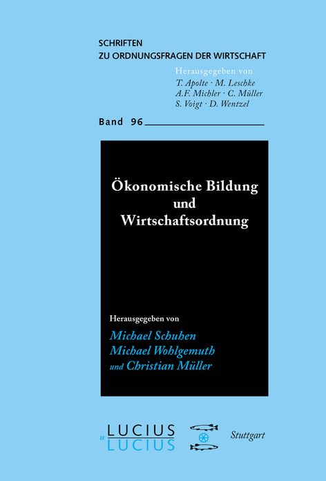 Okonomische Bildung und Wirtschaftsordnung