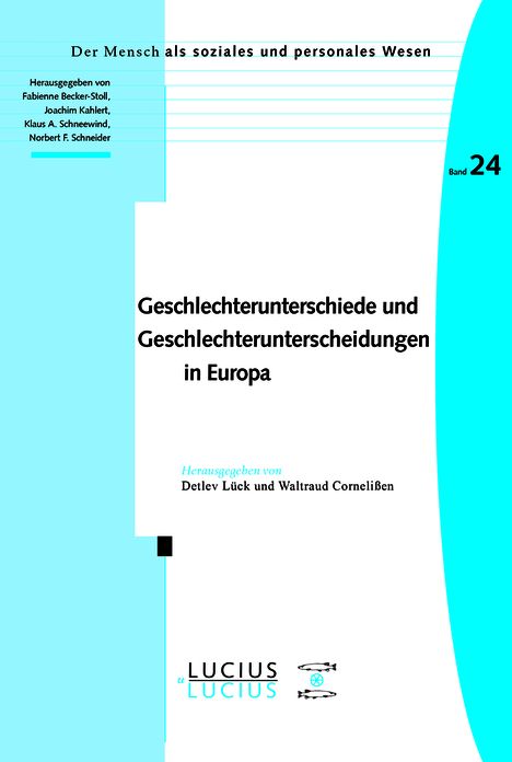 Geschlechterunterschiede und Geschlechterunterscheidungen in Europa