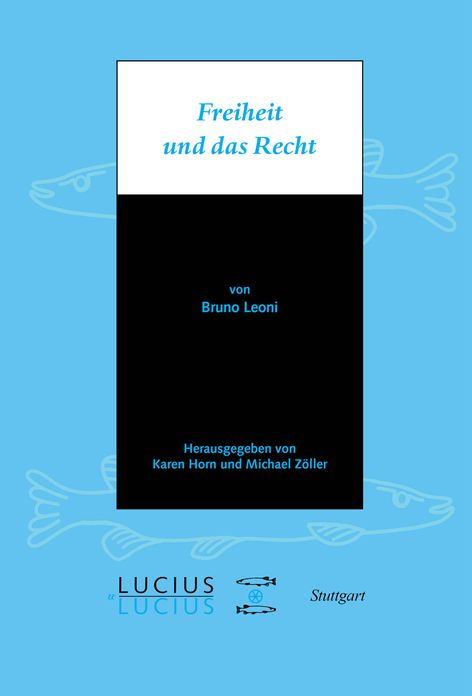 Freiheit und das Recht