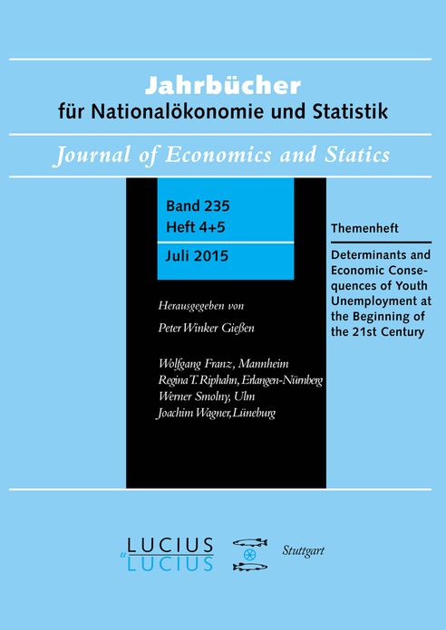 Determinants and Economic Consequences of Youth Unemployment at the Beginning of the 21st Century: Themenheft Jahrbucher fur Nationalokonomie und Statistik 4+5/2015