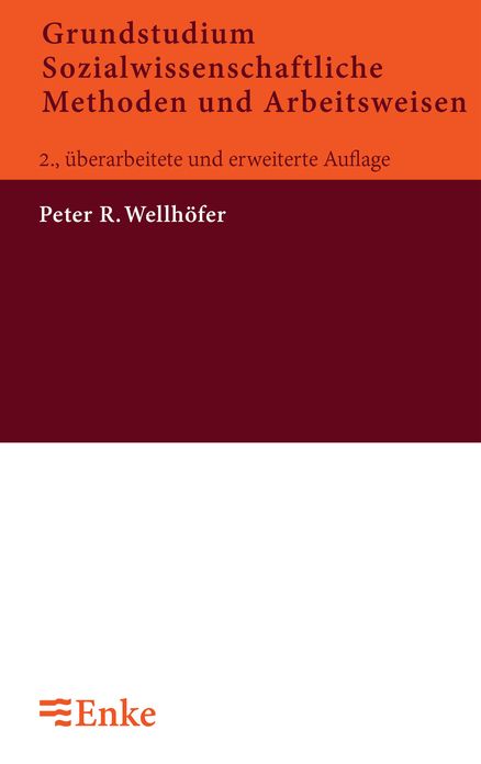 Grundstudium Sozialwissenschaftliche Methoden und Arbeitsweisen: Eine Einfuhrung fur Sozialwissenschaftler und Sozialarbeiter /-padagogen