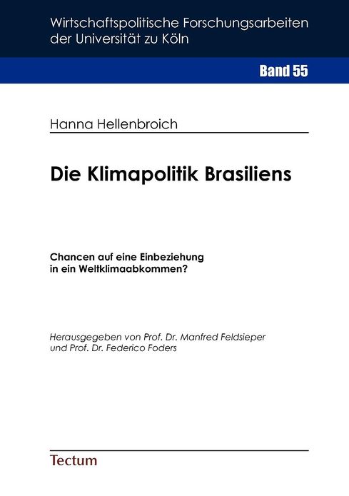 Die Klimapolitik Brasiliens