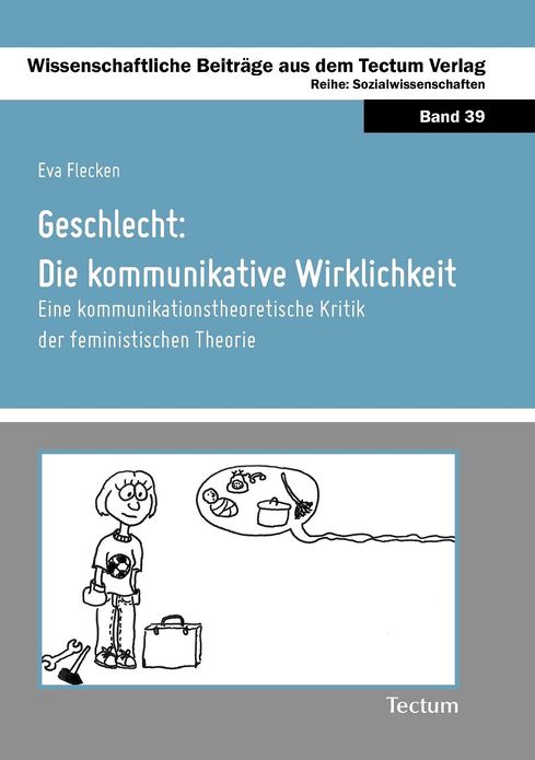 Geschlecht: Die kommunikative Wirklichkeit