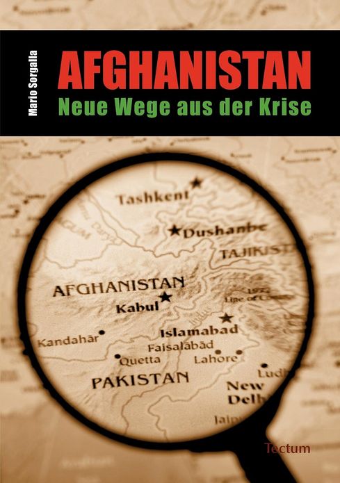 Afghanistan - Neue Wege aus der Krise