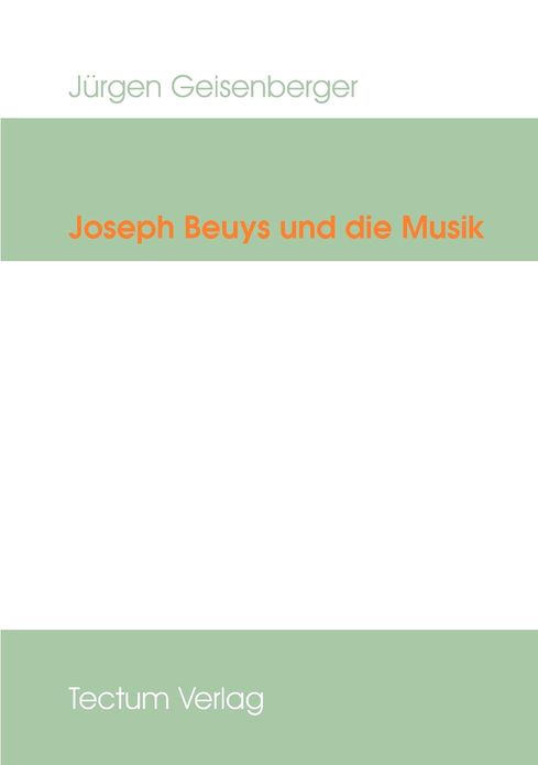 Joseph Beuys und die Musik