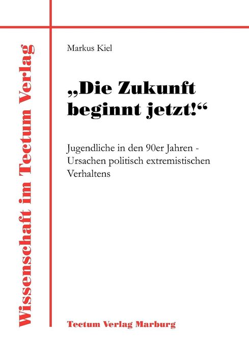 "Die Zukunft beginnt jetzt!"