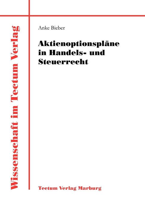 Aktienoptionspl ne in Handels- und Steuerrecht
