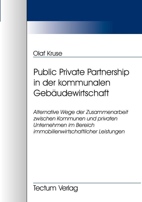 Public Private Partnership in der kommunalen Geb udewirtschaft