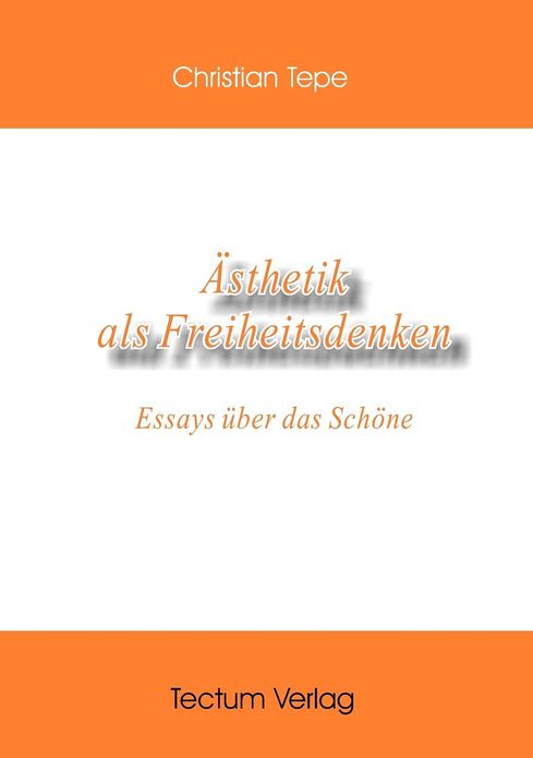sthetik als Freiheitsdenken