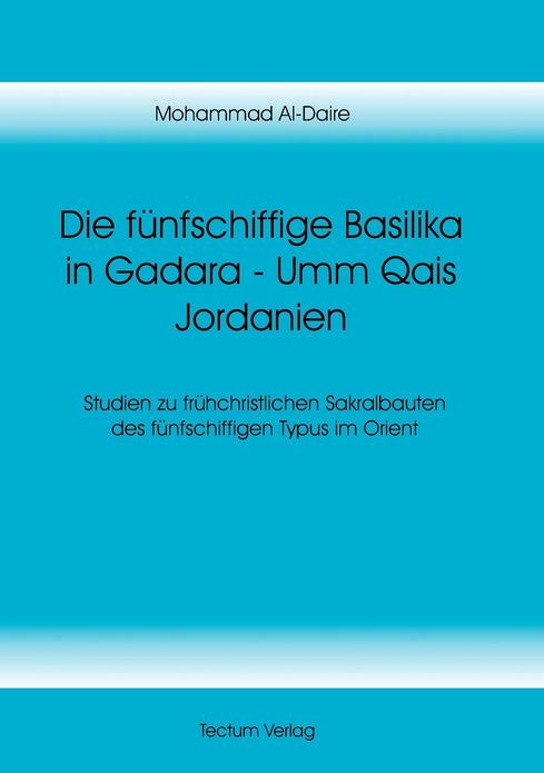Die f nfschiffige Basilika in Gadara - Umm Qais Jordanien