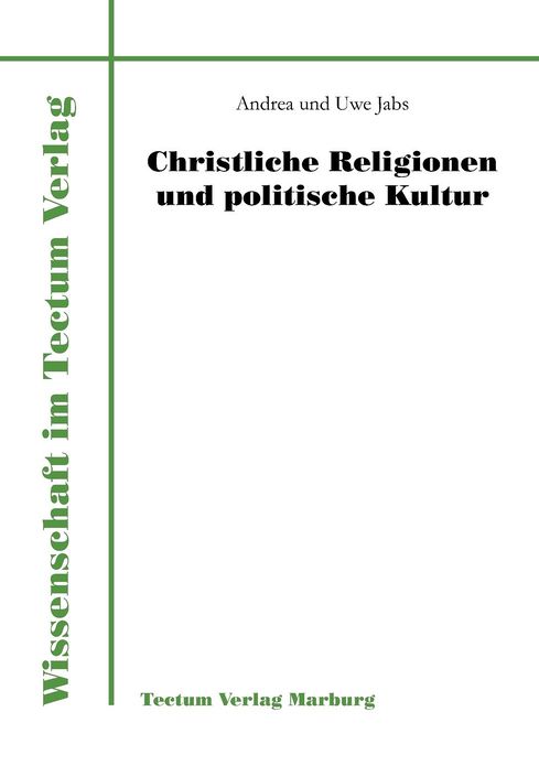 Christliche Religionen und politische Kultur