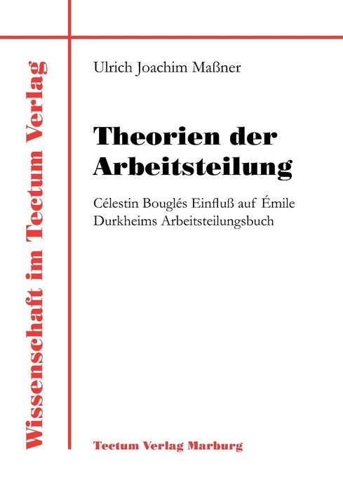 Theorien der Arbeitsteilung