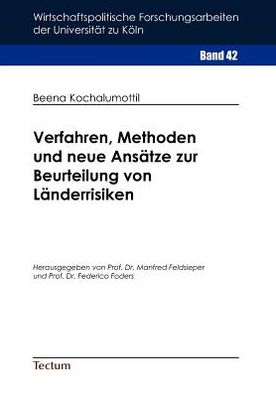 Verfahren, Methoden und neue Ans tze zur Beurteilung von L nderrisiken