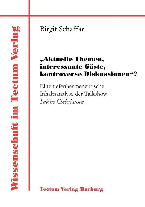 "Aktuelle Themen, interessante G ste, kontroverse Diskussionen"?