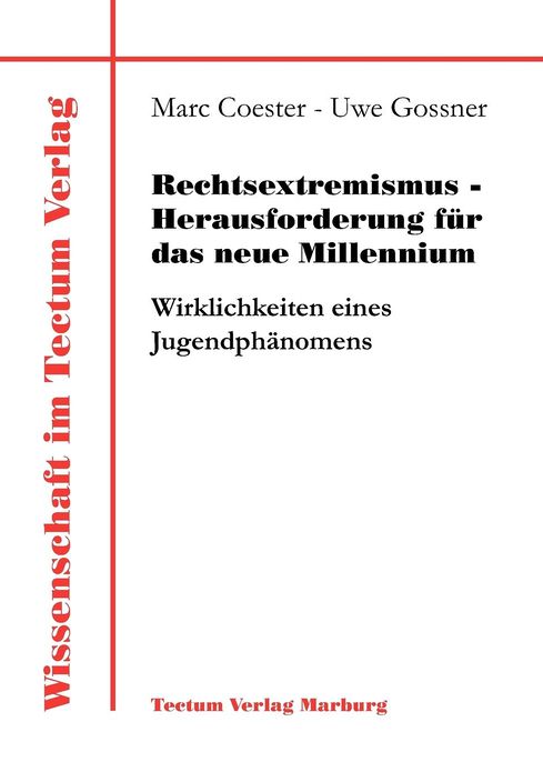 Rechtsextremismus - Herausforderung f r das neue Millennium